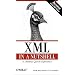 XML in a Nutshell (In a Nutshell (O'Reilly))