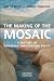 The Making of the Mosaic: A History of Canadian Immigration Policy, Second Edition