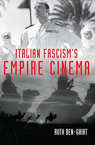 Italian Fascism's Empire Cinema (New Directions in National Cinemas)