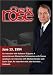 Charlie Rose with Hakeem Olajuwon; Simon Jacobson; Michael Kinsley & Gavin Esler; Joh...