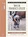 Book Your Horse's Feet (Allen Photographic Guides)