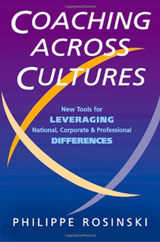 Coaching Across Cultures: New Tools for Leveraging National, Corporate, and Professional Differences Book Image
