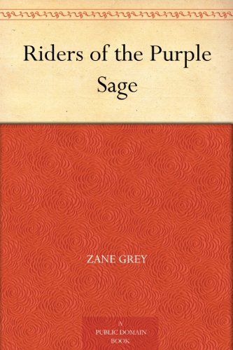 Riders of the Purple Sage