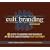 Cult Branding Workbook: 7 Steps to Growing Your Business by Better Understanding Your Customer