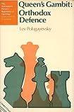 Queen's Gambit : orthodox defence