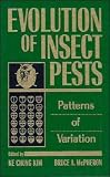 Evolution of Insect Pests: Patterns of Variation