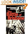 The Battle of Brisbane - Australia and America at War
