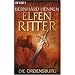 Die Ordensburg. Elfenritter 01.