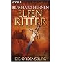 Die Ordensburg. Elfenritter 01.