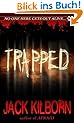 Trapped - A Novel of Terror