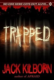 Trapped - A Novel of Terror