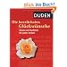 Duden - Die herzlichsten Gl�ckw�nsche: Zitate und Gedichte f�r jeden Anlass