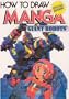How To Draw Manga Volume 12: Giant Robots (How to Draw Manga (Graphic-Sha Unnumbered)) (v. 12)