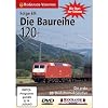 Die Baureihe 120 - Die erste DB-Drehstromlokomotive - Stars der Schiene - Folge 69 - RioGrande