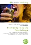 Every Little Thing She Does Is Magic: Ghost in the Machine, Hit single, Strontium 90,, Synchronicity , Ten Summoners Tales, Andy Summers, Stewart Copeland, Shawn Colvin, John Mayer, Another Side