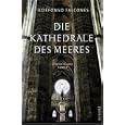 Die Kathedrale des Meeres