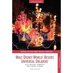 Walt Disney World Resort, Universal Orlando (Econoguide Walt Disney World, Universal Orlando: Also Includes Seaworld & Central Florida)