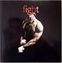 Fight (Ancien prix Editeur : 16,95 Euros)