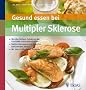 Gesund essen bei Multipler Sklerose