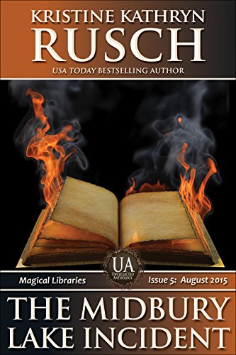 The Midbury Lake Incident (Uncollected Anthology Book 5)