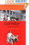 Corridor: A Graphic Novel