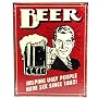 Beer Helping Ugly People Have Sex Since 1862 Tin Sign ~ 12.5x16"