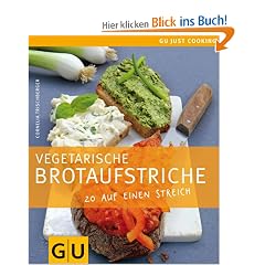 Vegetarische Brotaufstriche: Just cooking