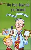Un pen-blwydd yn ormod