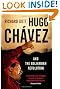 Hugo Chavez and the Bolivarian Revolution