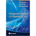 Computer Algebra With Symbolic C++ (Paperback)