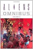 Aliens Omnibus Volume 4 (v. 4)