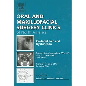 Click here to buy Orofacial Pain and Dysfunction, An Issue of Oral and Maxillofacial Surgery Clinics... by Gary Klasser and Ramesh Balasubramaniam.