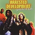 Arrested Development - Greatest Hits