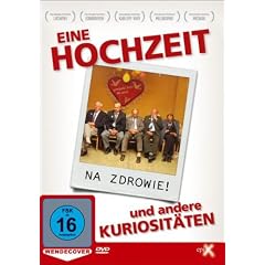 Eine Hochzeit und andere Kuriosit�ten