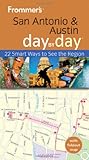 San Antonio & Austin day by day