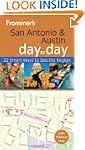 Frommer's San Antonio and Austin Day...