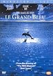 The Big Blue: Le Grand Bleu (Director's Cut - Import)