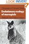 Evolutionary Ecology of Marsupials (Monographs on Marsupial Biology)