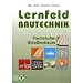 Lernfeld Bautechnik. Fachstufen Straßenbauer: Mit vielen Beispielen, projektbezogenen und handlungsorientierten Aufgaben sowie zahlreichen, mehrfarbigen Abbildungen