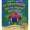 La coccinelle qui ne voulait pas voler