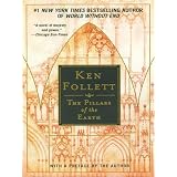 The Pillars of the Earth ~ Ken Follett