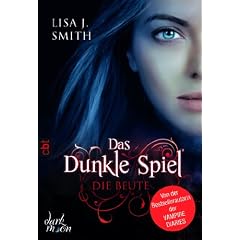 Das dunkle Spiel - Die Beute: Band 2