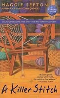 A Killer Stitch (Knitting Mysteries, No. 4)
