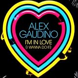 Im In Love (I Wanna Do It) (Remixes Included)