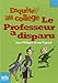 Professeur a Disparu (Folio Junior) (French Edition)