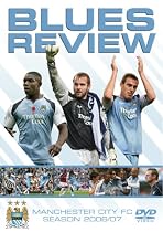 Blues Review - Manchester City FC Season 2006/07 [2007] [DVD]
