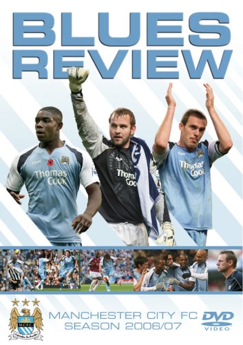 Blues Review - Manchester City FC Season 2006/07 [2007] [DVD]