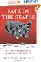 Fate of the States: The New Geography of American Prosperity