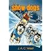Snow Dogs (Solo)