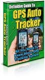 Definitive Guide to GPS Auto Tracker